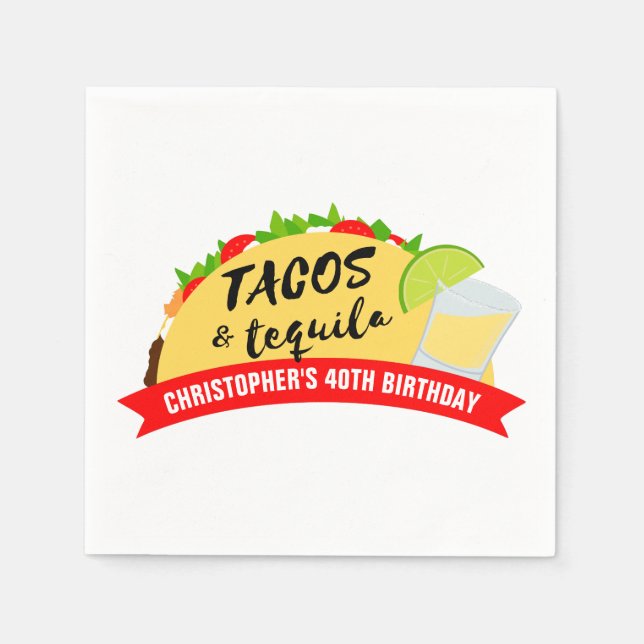 Tacos and Tequila Birthday Party Napkins (Front)
