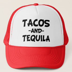 Tacos and Tequila funny trucker hat