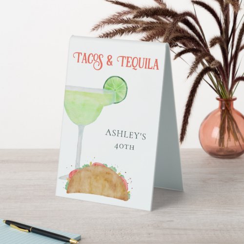 Tacos and Tequila Margarita Birthday Party Table Tent Sign