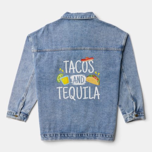 Tacos And Tequila Mexican Sombrero  Denim Jacket