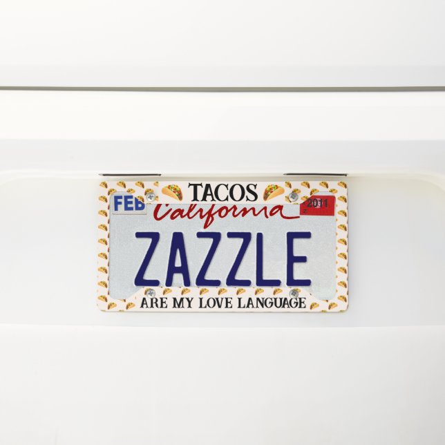 Tacos Are My Love Language License Plate Frame (On Car)
