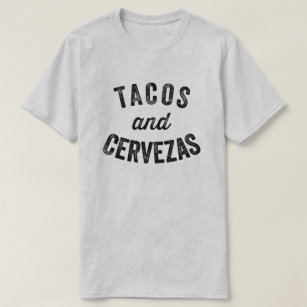 tacos and cervezas shirt