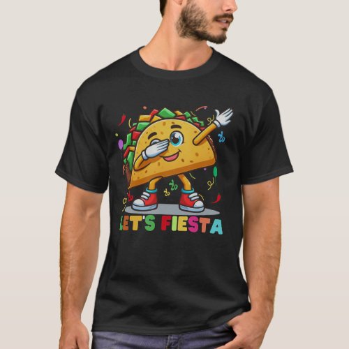 Tacos Dabbing Lets Fiesta Cinco De Mayo Mexican  T_Shirt