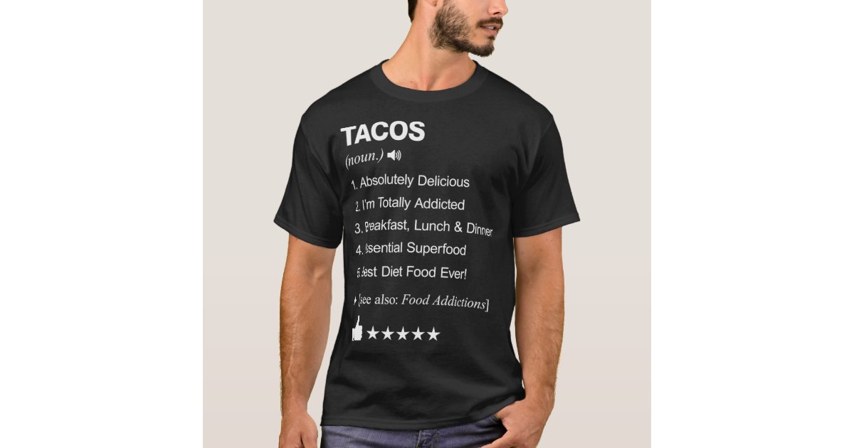 Tacos Definition Meaning reel TShirt Zazzle