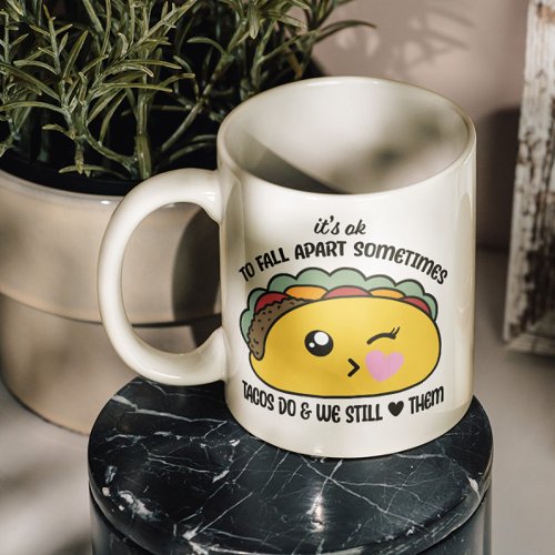 Tacos Fall Apart Meme Coffee Mug