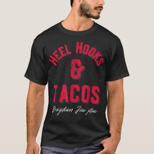 Tacos Funny Brazilian Jiu jitsu MMA BJJ Gifts  T_Shirt