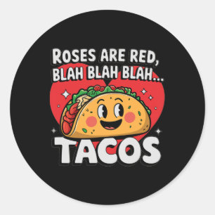 Tacos Funny Valentine Day Food Lover Classic Round Sticker
