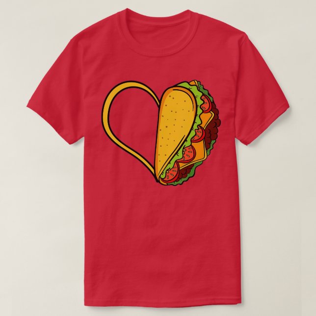 Tacos Heart Mexican Dish Street Food Chili Taquito T-Shirt (Design Front)