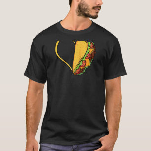 Tacos Heart Mexican Dish Street Food Chili Taquito T-Shirt