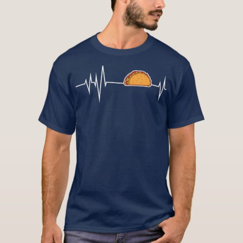 Tacos Heartbeat  Taco Lover Food Gifts Mexican T_Shirt