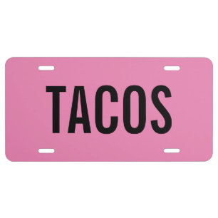 Tacos License Plate