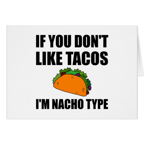 Tacos Nacho Type Funny Fan