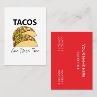 Tacos One More Time Mexican Food Taco