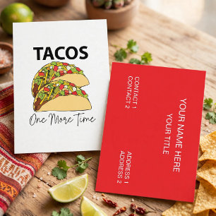Tacos One More Time Mexican Food Taco Business Card