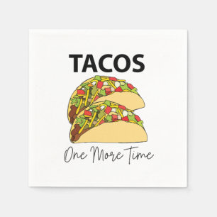 Tacos One More Time Mexican Food Taco Party Napkins
