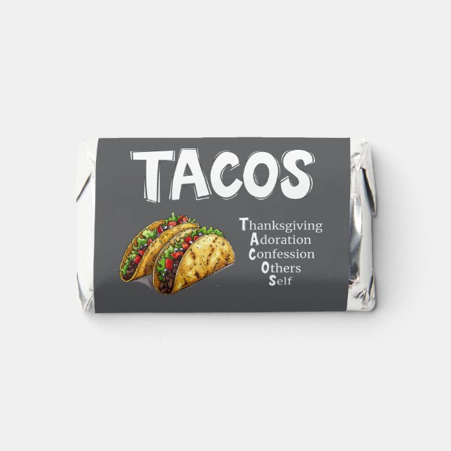 TACOS Prayer Hershey's Miniatures (Front)