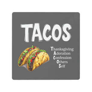 TACOS Prayer Metal Wall Art