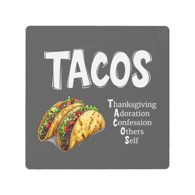 TACOS Prayer Metal Wall Art (Front)