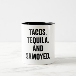 Tacos Tequila And Samoyed Two-Tone Coffee Mug