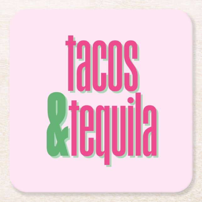 Tacos Tequila Mexican Theme Square Paper Coaster (Front)