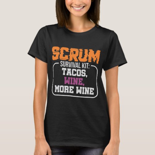 Tacos Wine Scrum Agile Project T_Shirt