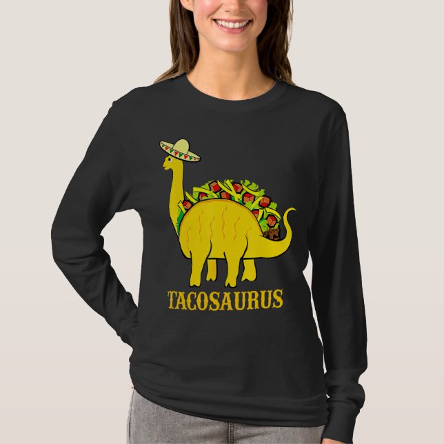 Tacosaurus Cinco De Mayo  Funny Taco Dinosaur  3 T-Shirt (Front)