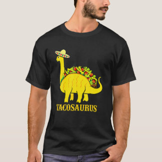 Tacosaurus Cinco De Mayo S Funny Taco Dinosaur T-Shirt