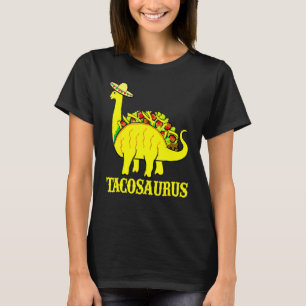 Tacosaurus Cinco De Mayo S Taco Dinosaur 1 T-Shirt