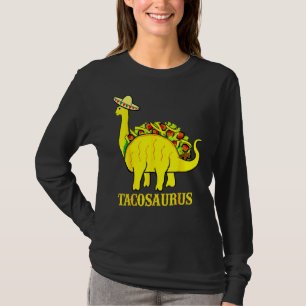 Tacosaurus Cinco De Mayo S  Taco Dinosaur T-Shirt