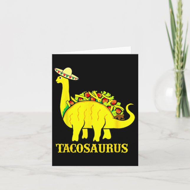 Tacosaurus Cinco De Mayo Shirt Funny Taco Dinosaur Card (Front)