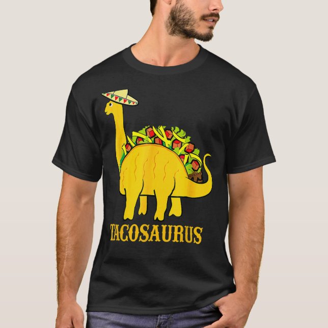 Tacosaurus Cinco De Mayo   Taco Dinosaur T-Shirt (Front)