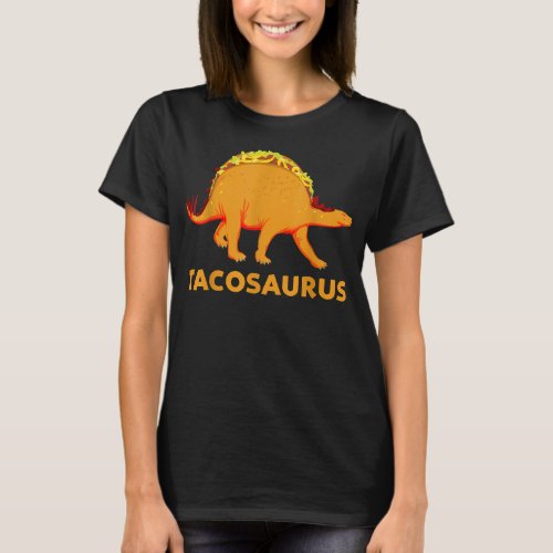 Tacosaurus Cinco De Mayo Taco Dinosaur T_Shirt
