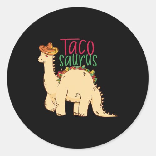 Tacosaurus Funny Cinco de Mayo Taco Dinosaur Lover Classic Round Sticker
