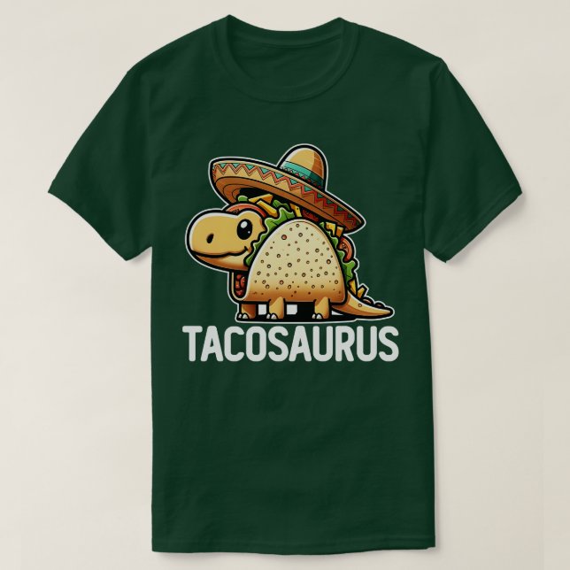 Tacosaurus T-Shirt (Design Front)