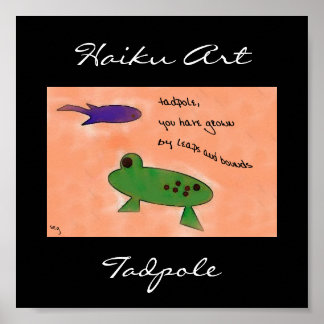 Tadpole Haiku Art Print
