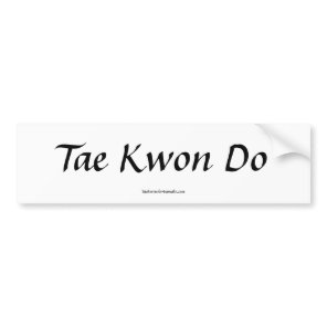 Tae Kwon Do Bumper Sticker
