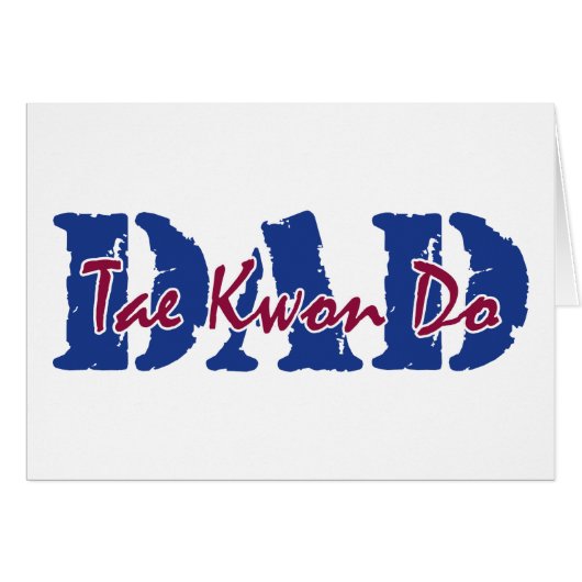 Tae Kwon Do Dad Cards (Front Horizontal)