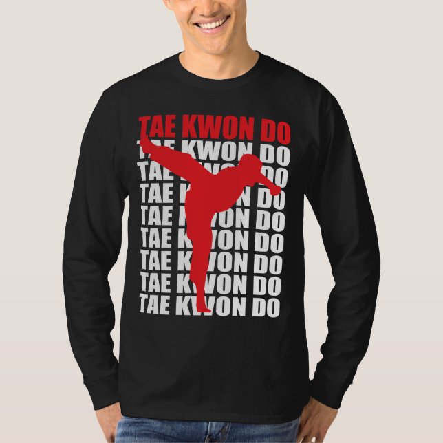 Tae Kwon Do Long Sleeve T Shirt (Front)