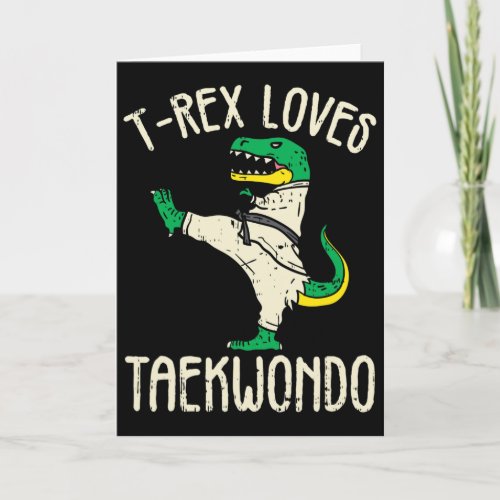 Taekwondo And Martial Arts T-rex I For Karate Girl Card