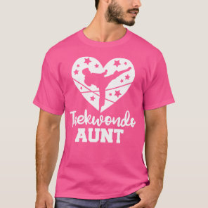 Taekwondo Aunt Heart Funny Taekwondo Athlete T-Shirt