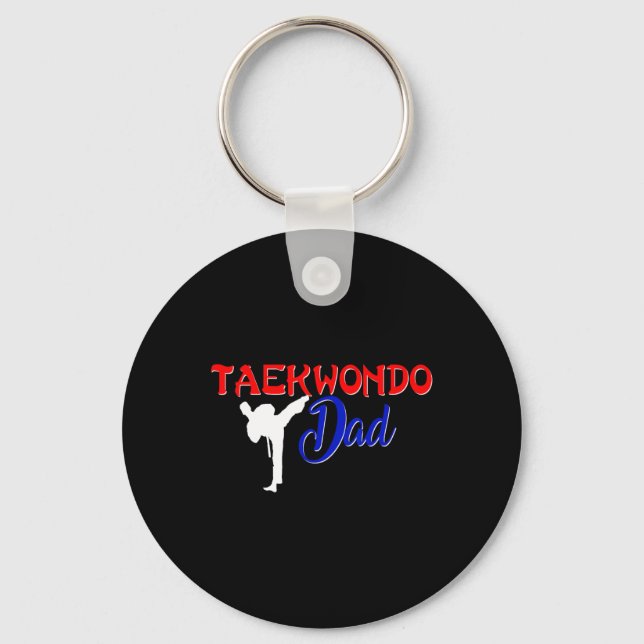 Taekwondo Dad Shirt Tae Kwon Do Martial Arts Fathe Keychain (Front)