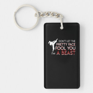 Taekwondo Girl Dont Let Pretty Face Fool You Keychain