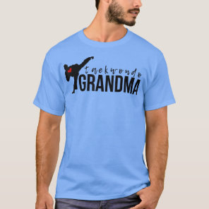TaeKwonDo Grandma  T-Shirt