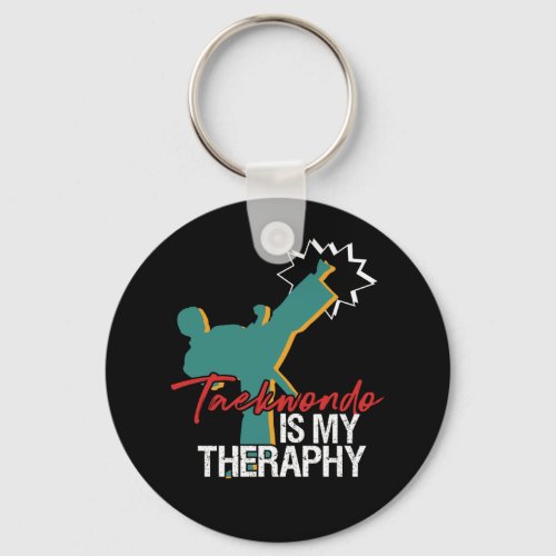 Taekwondo Is My Therapy Black Belt Martial Arts Keychain