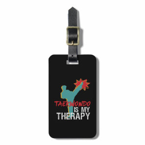 Taekwondo Is My Therapy Black Belt Martial Arts Lu Luggage Tag