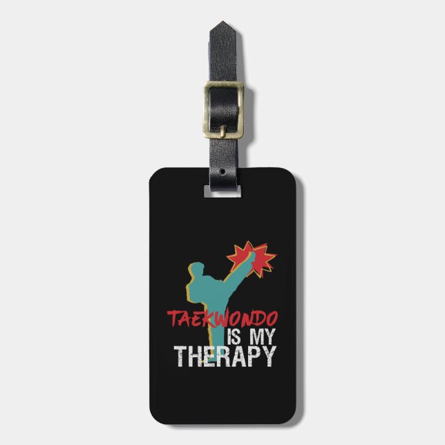 Taekwondo Is My Therapy Black Belt Martial Arts Lu Luggage Tag (Front Vertical)