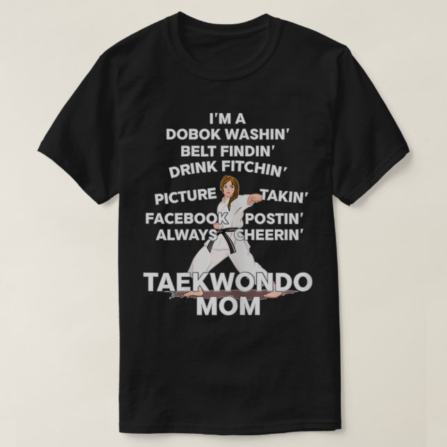 Taekwondo Mom Black Belt Kimono Fighter Perseveran T-Shirt (Design Front)