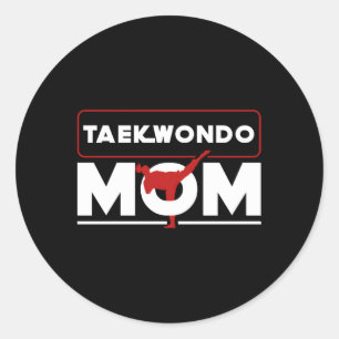 Taekwondo Mom Mothers Day Korea Taekwondo Classic Round Sticker
