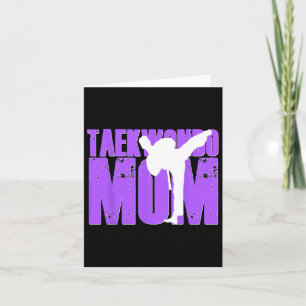 Taekwondo Mom Shirt Tae Kwon Do Martial Arts Mothe Card