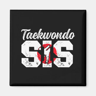 Taekwondo Sis Taekwondo Sister Taekwondo Fighter Magnet